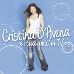 Cristina D'Avena e i tuoi amici in Tv 19