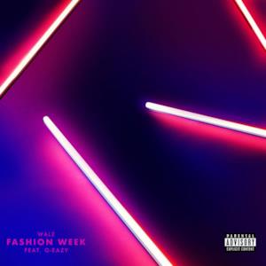 Fashion Week (feat. G-Eazy) - Single