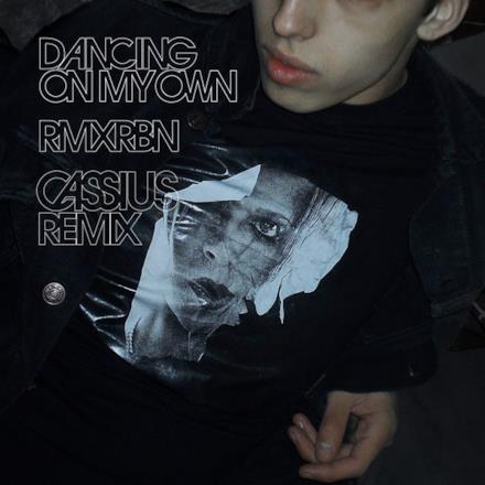 Dancing on My Own (Cassius Remix) - Single