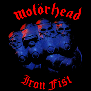 Iron Fist (Bonus Track Edition)