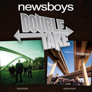 Double Take - Newsboys