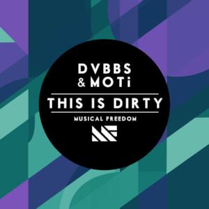 This Is Dirty - Single