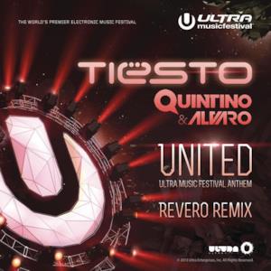 United (Ultra Music Festival Anthem) [Revero Remix] - Single