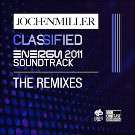 Classified (Energy 2011 Soundtrack) [The Remixes] - Single