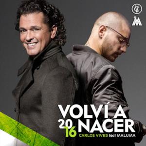 Volví a Nacer (feat. Maluma) - Single