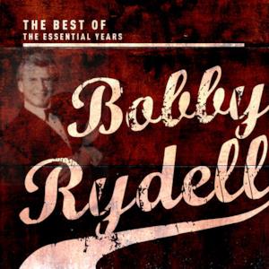 Best of the Essential Years: Bobby Rydell