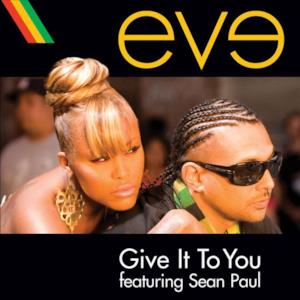 Give It to You (feat. Sean Paul) [Edited Version] - Single