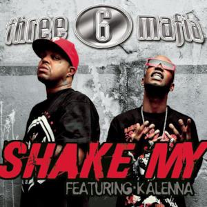 Shake My (feat. Kalenna) - Single