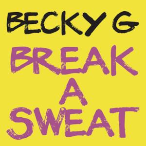 Break A Sweat - Single