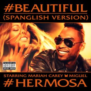 #Beautiful (#Hermosa – Spanglish Version) [feat. Miguel] - Single