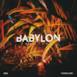 Babylon (feat. Denzel Curry) [Remixes] - Single