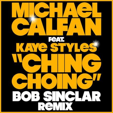Ching Choing (Bob Sinclar Remix) - Single
