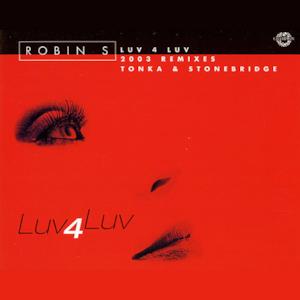 Luv 4 Luv (2003 Remixes) - EP