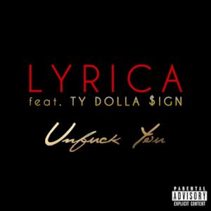 Unf*ck You (feat. Ty Dolla $ign) - Single