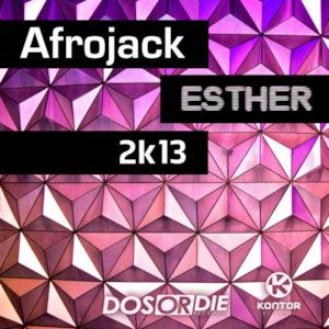 Esther 2k13 (Remixes) - EP