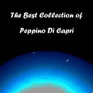 The Best Collection of Peppino Di Capri