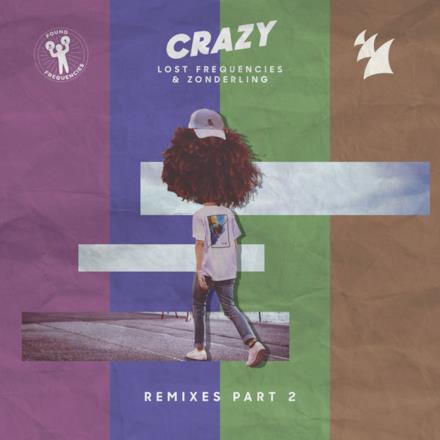 Crazy (Remixes, Pt. 2) - EP