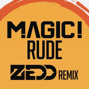 Rude - Single (Zedd Remix)