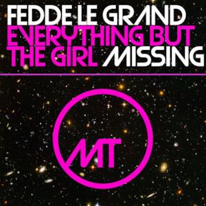 Missing (Fedde Le Grande Remix) - EP