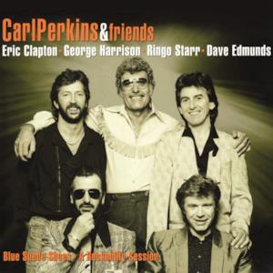 Carl Perkins & Friends