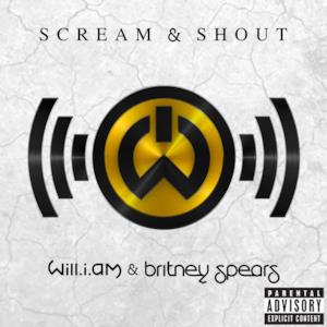 Scream & Shout (feat. Britney Spears) - Single