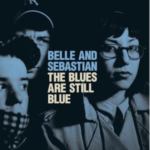The Blues Are Still Blue - EP