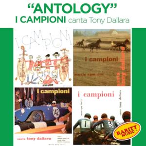 I Campioni antology - Rarity Music, Vol. 77