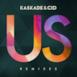 Us (Remixes, Pt. 2) - Single