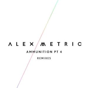 Ammunition, Pt. 4 (Remixes) - EP