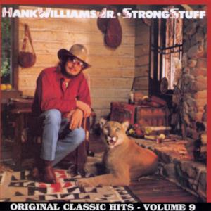 Strong Stuff - Original Classic Hits, Vol. 9