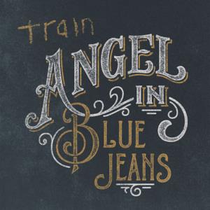 Angel in Blue Jeans - Single