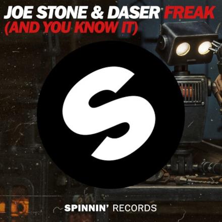 Freak (And You Know It) feat. Daser - Single