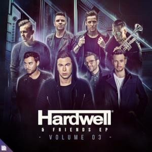 Hardwell & Friends, Vol. 03 (Extended Mixes) - EP