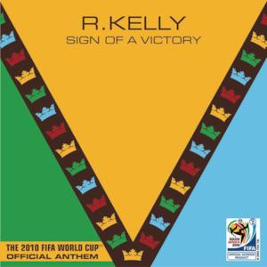 Sign of a Victory (The Official 2010 FIFA World Cup(TM) Anthem) [feat. Soweto Spiritual Singers] - Single