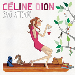 Sans attendre (Deluxe Version)