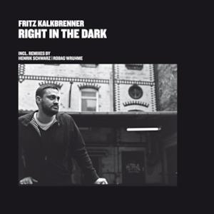 Right In the Dark (Remixes) - EP