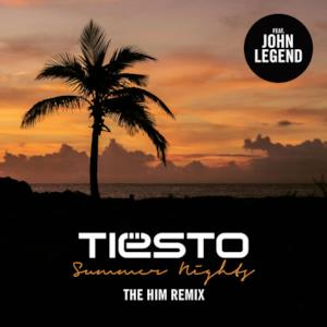 Summer Nights (feat. John Legend) [The Him Remix] - Single