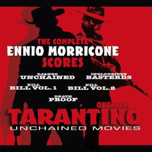 Tarantino & Morricone - Unchained Movies (Complete Scores)