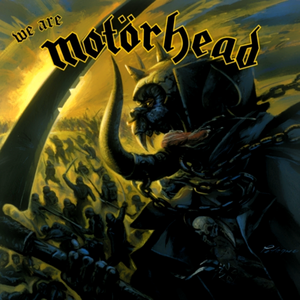 We Are Motörhead