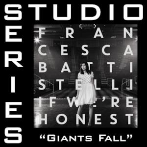 Giants Fall (Studio Series Performance Track) - - EP