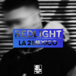 LA 2 Mexico - Single