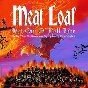 Bat Out of Hell - Live with the Melbourne Symphony Orchestra