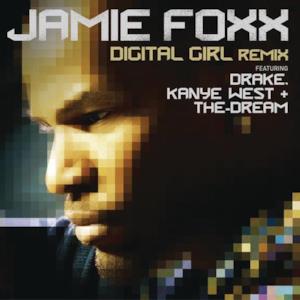 Digital Girl (Remix) [feat. Drake, Kanye West & The-Dream] - Single