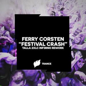 Festival Crash (Talla 2XLC Inf3rno Rework) - Single