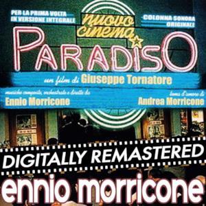 Nuovo Cinema Paradiso (Original Motion Picture Soundtrack) [Digitally Remastered]
