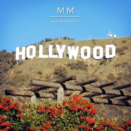 Hollywood With Me - Single