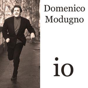Domenico Modugno, Io