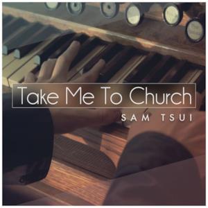 Take Me To Church - Single