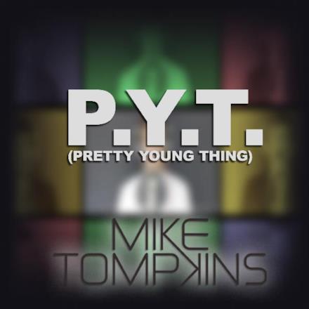 P.Y.T (Pretty Young Thing) - Single