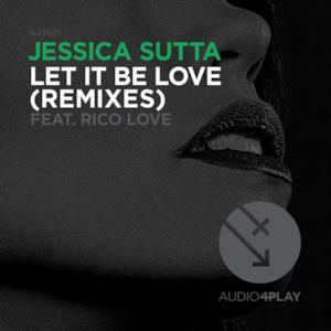Let It Be Love (Remixes) [feat. Rico Love]